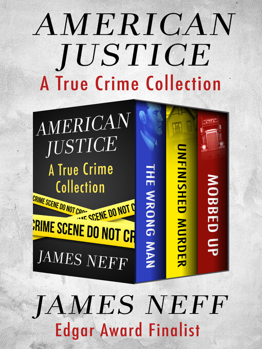 Title details for American Justice by James Neff - Available